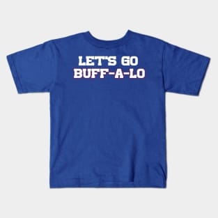 Let's Go Buff-A-Lo Kids T-Shirt